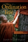 Image for The ordination of a tree: the Thai Buddhist environmental movement