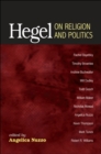 Image for Hegel on religion and politics