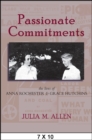 Image for Passionate Commitments: The Lives of Anna Rochester and Grace Hutchins
