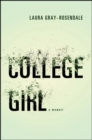 Image for College girl: a memoir