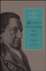 Image for Fichte&#39;s Vocation of Man: New Interpretive and Critical Essays