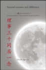 Image for Beyond Oneness and Difference: Li and Coherence in Chinese Buddhist Thought and Its Antecedents