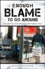 Image for Enough Blame to Go Around: The Labor Pains of New York City&#39;s Public Employee Unions