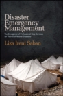Image for Disaster Emergency Management: The Emergence of Professional Help Services for Victims of Natural Disasters