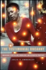 Image for Testimonial Uncanny, The: Indigenous Storytelling, Knowledge, and Reparative Practices