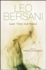 Image for Leo Bersani: queer theory and beyond