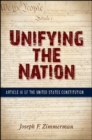 Image for Unifying the Nation: Article IV of the United States Constitution