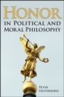 Image for Honor in Political and Moral Philosophy