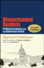Image for Disenchanted realists: political science and the American crisis
