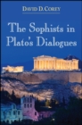 Image for The Sophists in Plato&#39;s Dialogues