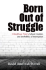 Image for Born Out of Struggle