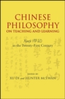 Image for Chinese Philosophy on Teaching and Learning: Xueji in the Twenty-First Century