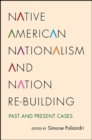 Image for Native American nationalism and nation re-building: past and present cases