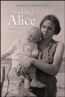 Image for Seeking Alice: A Novel