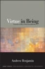 Image for Virtue in Being: Towards an Ethics of the Unconditioned