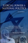 Image for Judicial Power and National Politics: Courts and Gender in the Religious-Secular Conflict in Israel