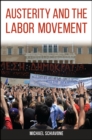 Image for Austerity and the Labor Movement