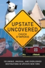 Image for Upstate Uncovered