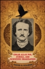 Image for Edgar Allan Poe, Eureka, and Scientific Imagination