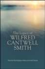 Image for The Legacy of Wilfred Cantwell Smith