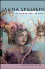 Image for Sabina Spielrein: The Woman and the Myth