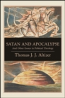 Image for Satan and Apocalypse: And Other Essays in Political Theology