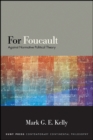 Image for For Foucault: against normative political theory