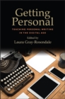Image for Getting Personal: Teaching Personal Writing in the Digital Age