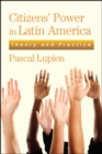 Image for Citizens&#39; power in Latin America: theory and practice