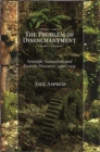 Image for The problem of disenchantment: scientific naturalism and esoteric discourse, 1900-1939