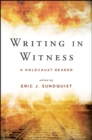 Image for Writing in witness: a Holocaust reader