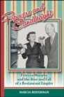 Image for Popovers and candlelight: Patricia Murphy and the rise and fall of a restaurant empire