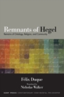 Image for Remnants of Hegel