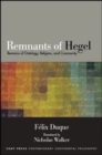 Image for Remnants of Hegel: Remains of Ontology, Religion, and Community