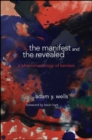 Image for The Manifest and the Revealed: A Phenomenology of Kenosis
