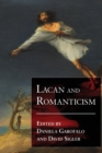 Image for Lacan and Romanticism