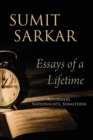 Image for Essays of a lifetime  : reformers, nationalists, subalterns