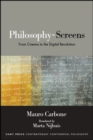 Image for Philosophy-Screens: From Cinema to the Digital Revolution
