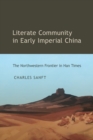 Image for Literate Community in Early Imperial China