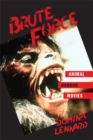 Image for Brute Force: Animal Horror Movies
