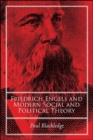 Image for Friedrich Engels and Modern Social and Political Theory