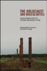 Image for Holocaust and Masculinities, The: Critical Inquiries Into the Presence and Absence of Men