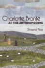 Image for Charlotte Bronte at the Anthropocene