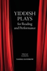 Image for Yiddish plays for reading and performance
