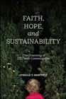 Image for Faith, hope, and sustainability: the greening of US faith communities