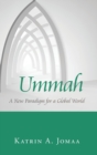 Image for Ummah  : a new paradigm for a global world