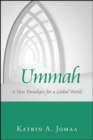 Image for Ummah: A New Paradigm for a Global World