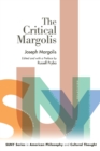 Image for The critical Margolis