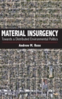 Image for Material Insurgency