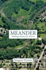 Image for Meander  : making room for rivers